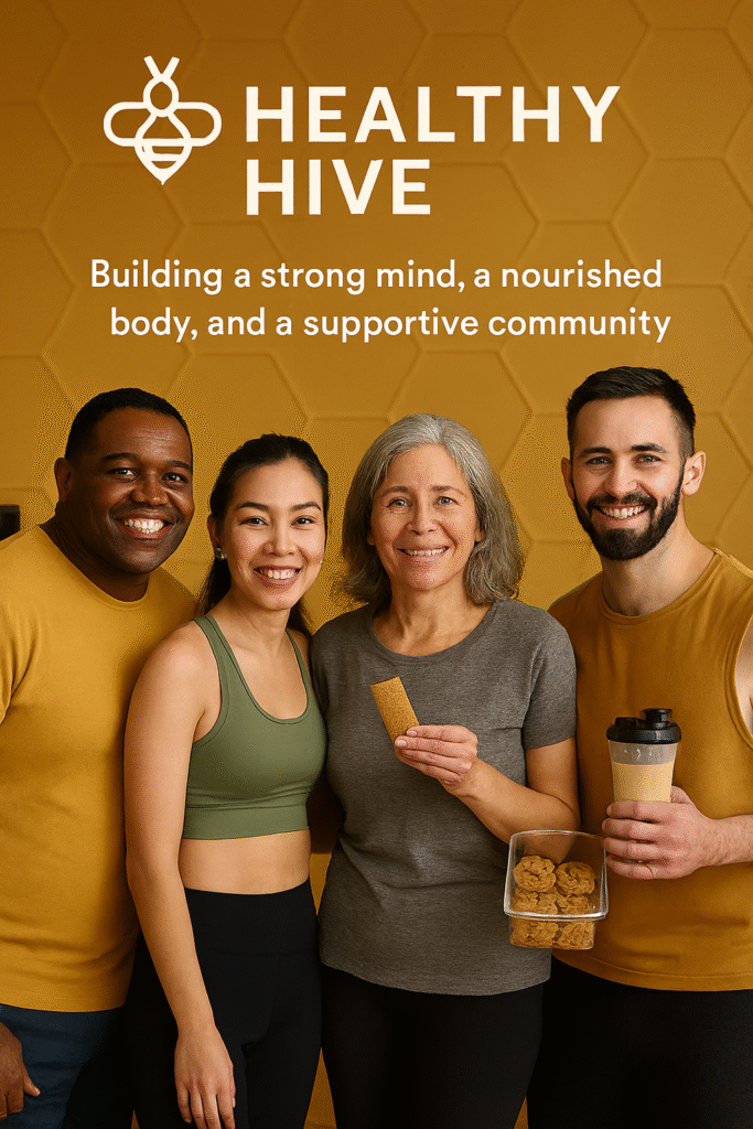 Four diverse adults smiling in front of a honeycomb-patterned wall, holding healthy snacks and drinks, with the Healthy Hive logo and tagline above them.